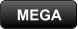 MEGA